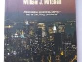 William J. Mitchell. E - Topija