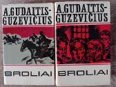 A. Gudaitis - Guzevičius. Broliai (2 tomai)