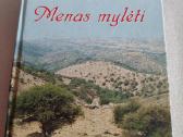 Menas mylėti