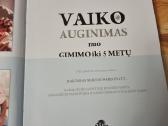 Vaiko auginimas nuo gimimo iki 5 metų - nuotraukos Nr. 2