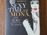 Sexy time su Mona arba 100 pasimatymų iki vestuvių