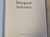 Vieno žmogaus bohema - nuotraukos Nr. 2