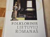 Folklorinis lietuvių romanas 2007 m , nauja knyga