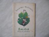 E. Mieželaitis - Žalioji poliklinika
