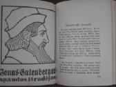 1824. Spaudos Išradėjas Jonas Gutenbergas - nuotraukos Nr. 17