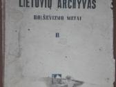 1826. Lietuvių Archyvas Bolševizmo Metai