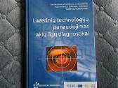 Knyga "Lazeriniu technologiju panaudojimas akiu."