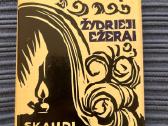 Parduodama knyga “Skaudi šviesa, “Žydrieji ežerai