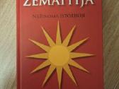 Žemaitija. Nežinoma istorijoje