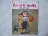 S. Saulėnienė - Žaislai iš atraižų. Klounas