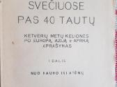 Svečiuose pas 40 tautų 1935 m. leidimas - nuotraukos Nr. 2