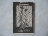E. Ganusauskas - Gyvoji barikada