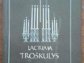 1801. Troškulys Lacrima