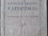 1804. Katalikų Tikybos Katekizmas K. Paltarokas