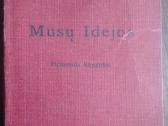 1882. Mūsų Idėjos unikali antikvarinė-kolekcinė