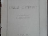 1886. Lenkai Lietuvoje J. Basanavičius 1903 m. Chi