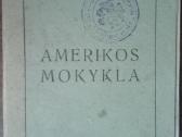 1892. Amerikos Mokykla M.gustaitis Seinai 1919 m.