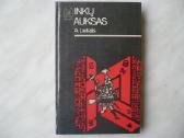 A. Lielajis - Inkų auksas