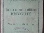 1906. Įvairių Prievolių Atlikimo Knygytė 1926 m.