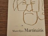 M.martinaitis „.nenoriu nieko neveikti“