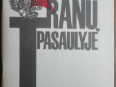 1923. Tranų Pasaulyje P. Dirgėla