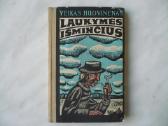 V. Huovinenas - Laukimės išminčius