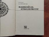 P. Klusancevas "Marsiečiai atsiliepkite" 1972 m. - nuotraukos Nr. 2