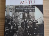 Karas taikos metu.paramilitarizmas 1917-1923 m.