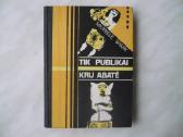 M. Spark - Tik publikai . Kru abatė