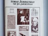 Tomas Žebrauskas ir jo mokiniai
