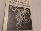 Klinikinė ischeminės širdies ligos patologija