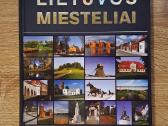 153 įdomiausi Lietuvos miesteliai