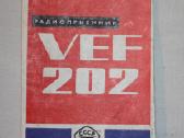 Vef 202 radijoimtuvo instrukcija ir kvitas 1973m.