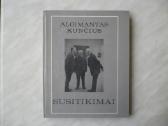 A. Kunčius - Susitikimai