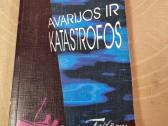 Avarijos ir katastrofos