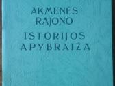2012. Akmenės Rajono Istorijos Apybraiža L. Rozga