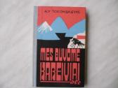 A. Tokombajevas - Mes buvome kareiviai