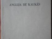 2044. Anglija Be Kaukės W. Loeff