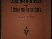 2058. Demokratija Ir Jos Priešai Arba Demokrato Ka