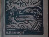 2101. Žemaičių Kalneliai Kazragis A.