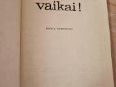 Sveiki , vaikai ! - nuotraukos Nr. 2