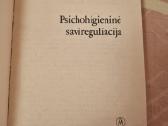 Psichohigieninė savireguliacija - nuotraukos Nr. 2