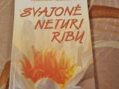 Svajonė neturi ribų