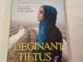 Deginant tiltus