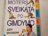 Moters sveikata po gimdymo