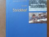 150 Jahre Strickhof