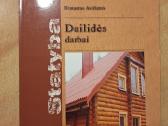 Dailidės darbai