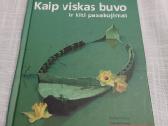 Kaip viskas buvo ir kiti pasakojimai