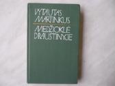 V. Martinkus - Medžioklė draustinyje