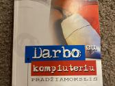 Knyga Darbo kompiuteriu pradžiamokslis